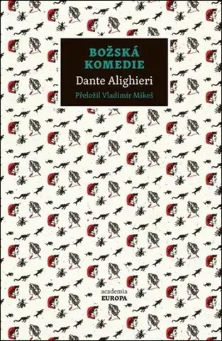 Svetová beletria Božská komedie, 2. vydání - Dante Alighieri,Vladimír Mikeš