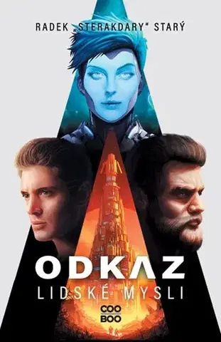 Fantasy, upíri Odkaz lidské mysli - Radek Starý
