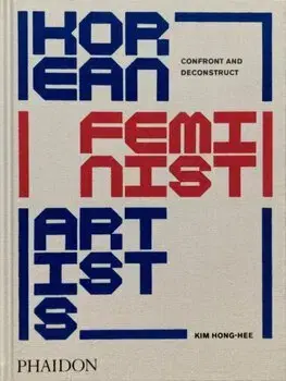 Výtvarné umenie Korean Feminist Artists - Kim Hong-hee