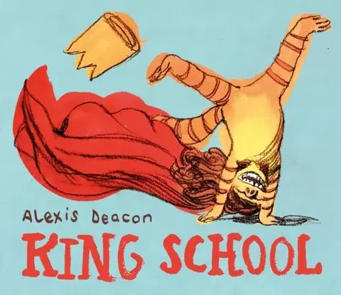Leporelá, krabičky, puzzle knihy King School - Alexis Deacon