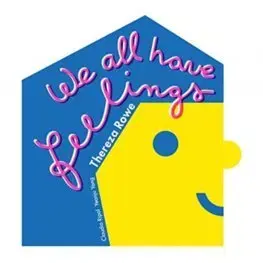 V cudzom jazyku We all have feelings - Thereza Rowe,Claudio Ripol,Yeonju Yang