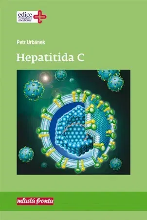 Medicína - ostatné Hepatitida C - Petr Urbánek