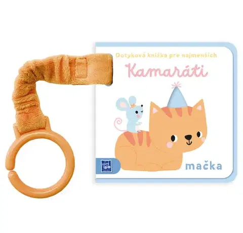 Leporelá, krabičky, puzzle knihy Dotyková knižka pre najmenších: Kamaráti