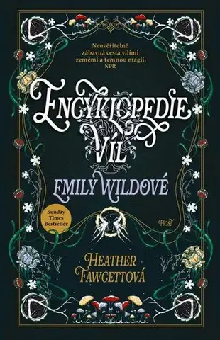 Sci-fi a fantasy Encyklopedie víl Emily Wildové - Heather Fawcett,Ivana Svobodová