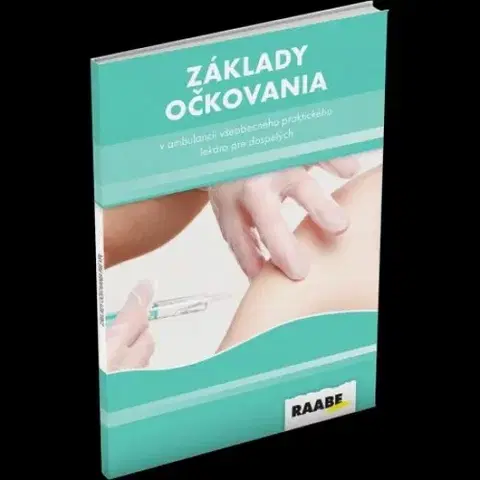 Medicína - ostatné Základy očkovania v ambulancii všeobecného lekára - Zuzana Krištúfková