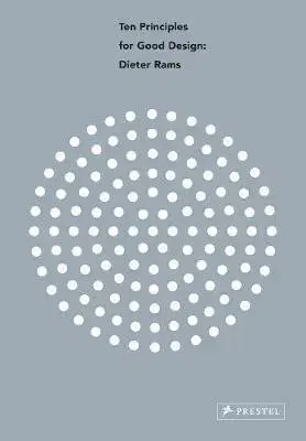 Dizajn, úžitkové umenie, móda Dieter Rams: Ten Principles for Good Design - Klaus Klemp,Cees W.de Jong