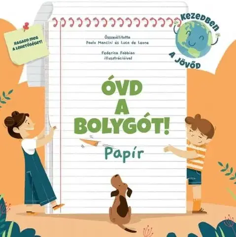 Príroda Óvd a bolygót! - Papír