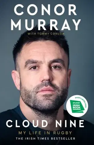 Biografie - Životopisy Cloud Nine: My Life in Rugby - Conor Murray