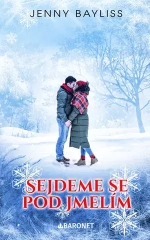 Romantická beletria Sejdeme se pod jmelím - Jenny Bayliss