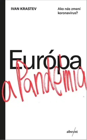 Eseje, úvahy, štúdie Európa a pandémia - Ivan Krastev