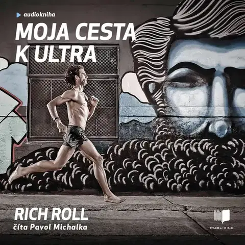 Biografie - ostatné Publixing Ltd Moja cesta k ultra