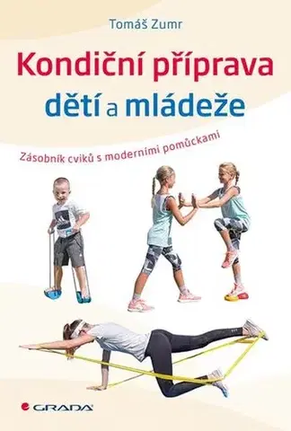 Všeobecne o športe Kondiční příprava dětí a mládeže - Tomáš Zumr
