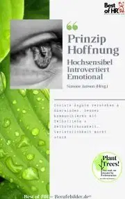 Svetová beletria Prinzip Hoffnung. Hochsensibel Introvertiert Emotional - Simone Janson