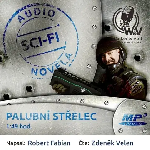 Sci-fi a fantasy Walker & Volf Palubní střelec