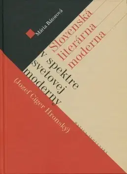 Literárna veda, jazykoveda Slovenská literárna moderna - Mária Bátorová