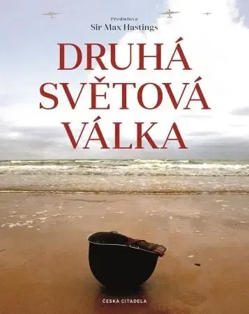 Druhá svetová vojna Druhá světová válka - Kolektív autorov
