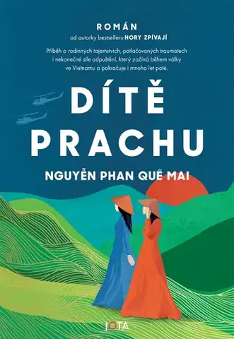 Pre deti a mládež - ostatné Dítě prachu - Nguyen Phan Que Mai