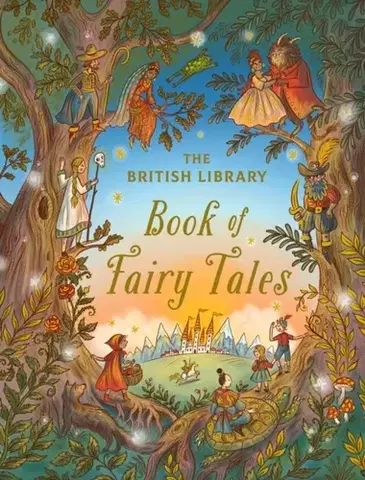 Pre deti a mládež The British Library Book of Fairy Tales - British Library
