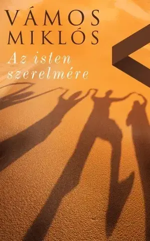 Humor a satira Az isten szerelmére - Miklós Vámos