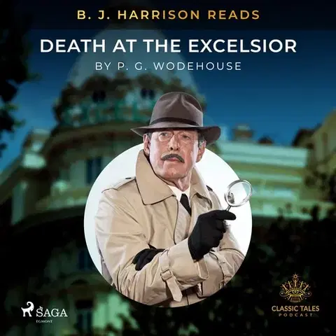 Detektívky, trilery, horory Saga Egmont B. J. Harrison Reads Death at the Excelsior (EN)