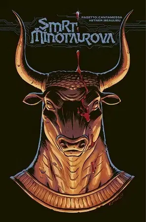Komiksy Smrt Mínótaurova - Chris Pasetto,Christian Cantamessa,Lukas Ketner,Alexandra Niklíčková