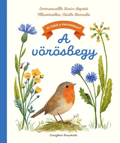 Rozprávky A vörösbegy - Emmanuelle Kecir-Lepetit
