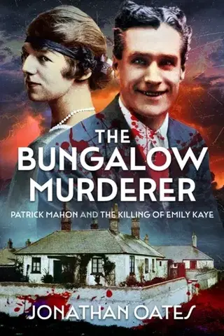 Detektívky, trilery, horory The Bungalow Murderer - Dr Jonathan Oates