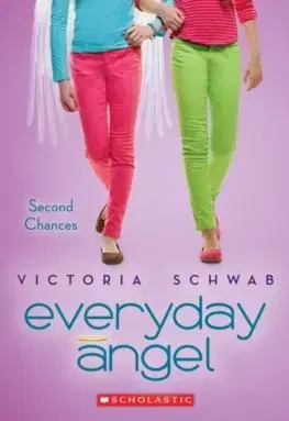 V cudzom jazyku Everyday Angel 2 Second Chances - Victoria Schwabová