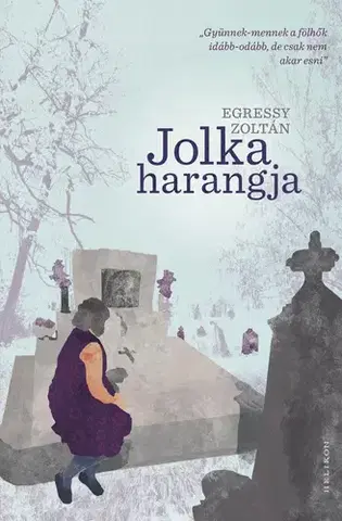 Svetová beletria Jolka harangja - Zoltán Egressy