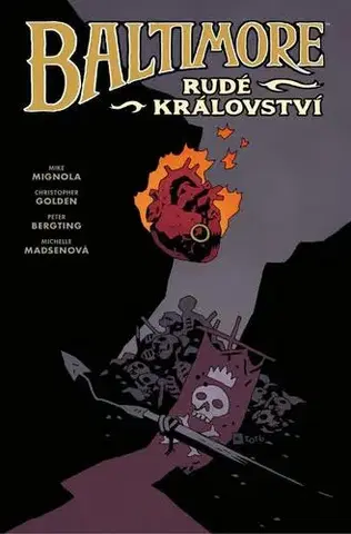 Komiksy Baltimore 8: Rudé království - Mike Mingola,Christopher Golden
