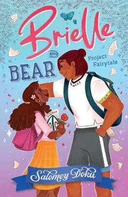 Komiksy Brielle and Bear: Project Fairytale - Salomey Doku