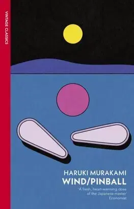 Svetová beletria Wind/ Pinball - Haruki Murakami
