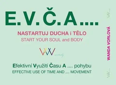 Všeobecne o športe E.V.Č.A.... - anglická verze - Wanda Vorlová