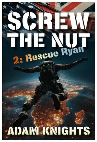Beletria Screw the Nut 2: Rescue Ryan - Adam Knights