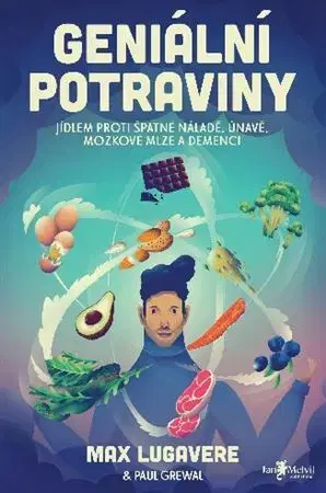 Zdravá výživa, diéty, chudnutie Geniální potraviny - Paul Grewal,Max Lugavere