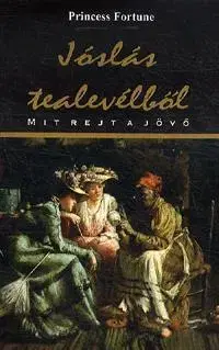 Veštenie, tarot, vykladacie karty Jóslás tealevélből - Princess Fortune