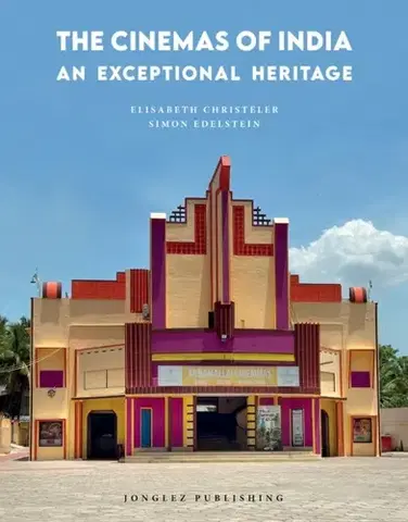 Geografia, mapy, sprievodcovia Cinemas of India - Elisabeth Christeler,Simon Edelstein