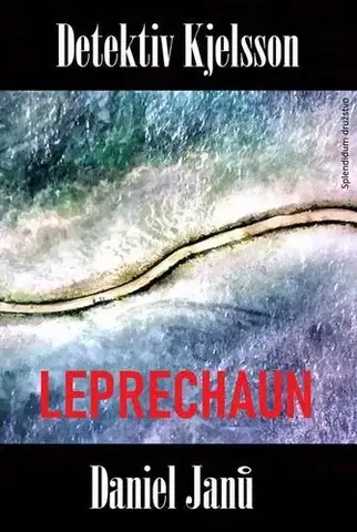 Detektívky, trilery, horory Leprechaun - Daniel Janů
