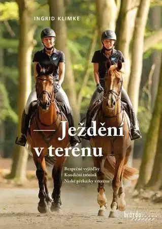 Kone Ježdění v terénu - Ingrid Klimke