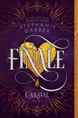 Sci-fi a fantasy Finale - Caraval 3 - Stephanie Garberová