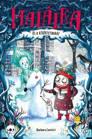 Dobrodružstvo, napätie, western Halálka 3: Halálka és a kísértetbarát - Barbara Cantini