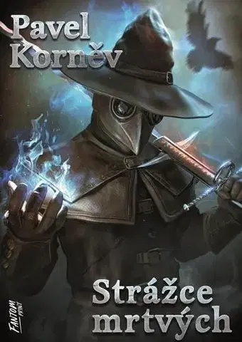 Sci-fi a fantasy Strážce mrtvých - Pouť mrtvého 4 - Pavel Korněv