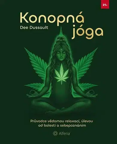 Joga, meditácia Konopná jóga - Dee Dussault