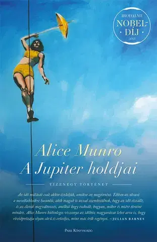 Svetová beletria A jupiter holdjai - Alice Munro