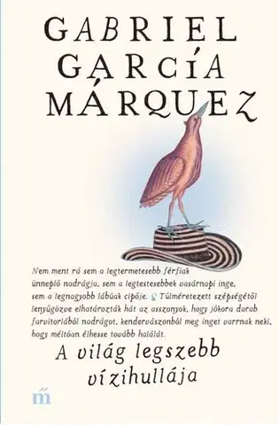 Svetová beletria A világ legszebb vízihullája - Gabriel García Márquez
