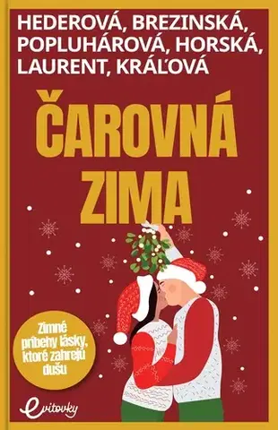 Slovenská beletria Čarovná zima - Kolektív autorov