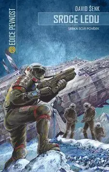 Sci-fi a fantasy Srdce ledu - David Šenk