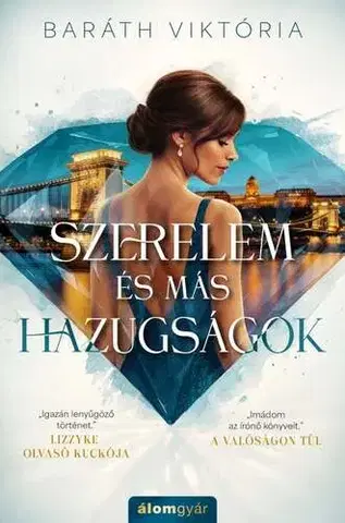 Romantická beletria Szerelem és más hazugságok - Viktória Baráth