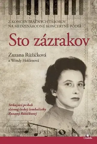 Skutočné príbehy Sto zázrakov - Zuzana Růžičková
