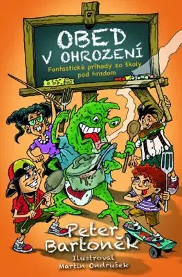 Dobrodružstvo, napätie, western Obed v ohrození - Peter Bartoněk,Martin Ondrušek